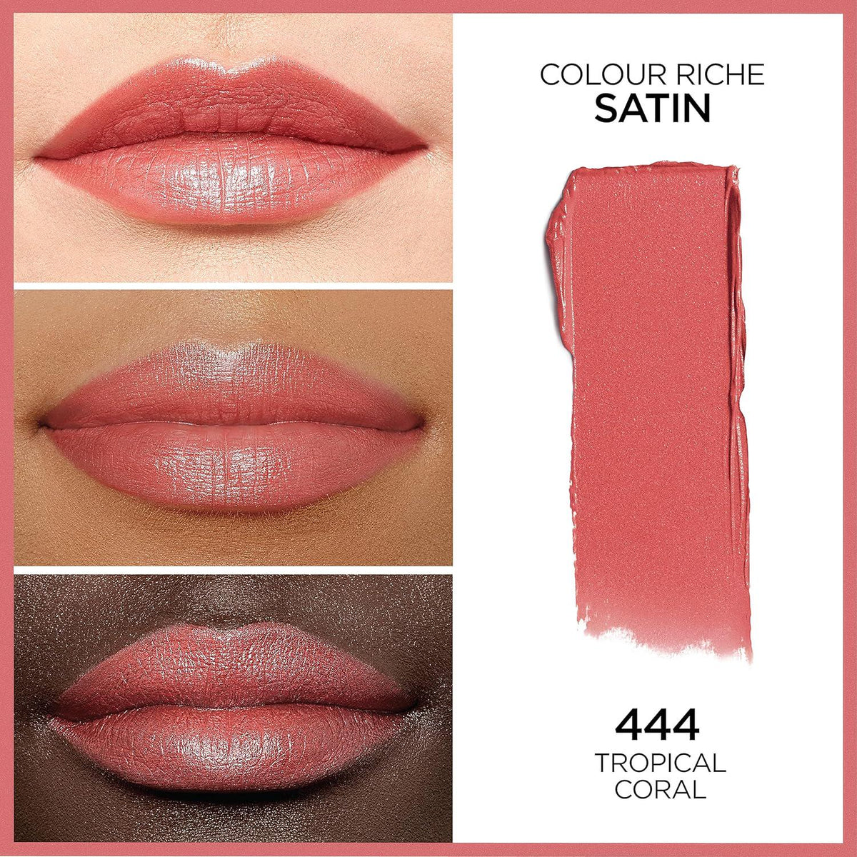 L Oréal Paris Colour Riche Original Creamy, Hydrating Satin Lipstick With Argan Oil And Vitamin E, Tropical Coral , 1 Count,